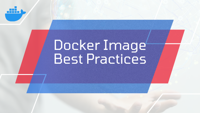 Docker image best practices diagram showing multi-stage builds, layer optimization, security scanning, and minimal base image selection workflow
