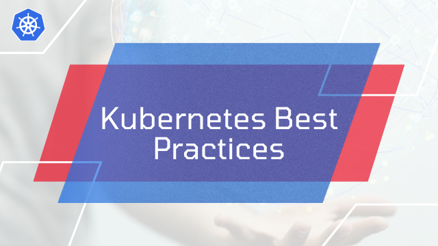 Kubernetes best practices diagram showing resource management, security hardening, health checks, RBAC configuration, and deployment strategies for production-ready clusters